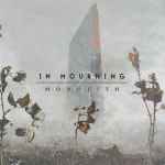 IN MOURNING - Monolith Re-Release DIGI